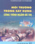 Tuyển chọn ebook hay về Công trình xây dựng 