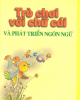 Ebook Trò chơi với chữ cái và phát triển ngôn ngữ ở trẻ em ﻿- Đặng Thu Quỳnh