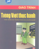 Giáo trình Tiếng Việt thực hành: Phần 2 - Trịnh Thị Chín