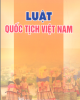 Ebook Luật quốc tịch Việt Nam - NXB Hồng Đức