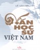 Ebook Văn học sử Việt Nam: Phần 2 - Lê Văn Siêu
