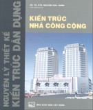 Giáo trình Kiến trúc nhà công cộng: Phần 1 - GS.TS.KTS.Nguyễn Đức Thiềm