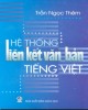 Ebook Hệ thống liên kết văn bản tiếng Việt: Phần 2 – Trần Ngọc Thêm