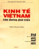 Ebook Kinh tế Việt Nam trên đường phát triển (sách tham khảo): Phần 2