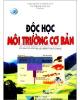 Ebook Độc học môi trường cơ bản - Lê Huy Bá (chủ biên)